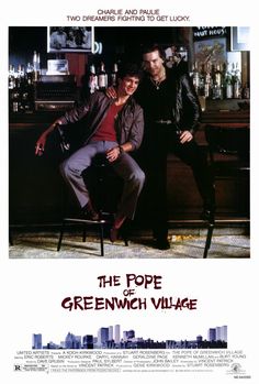 the poster for the movie the pope of greenwich village, featuring two men sitting in chairs