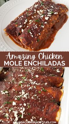 an enchilada on a white plate with the words amazing chicken mole enchiladas