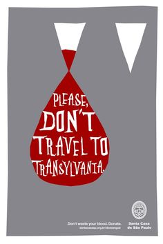 a red and gray poster with words on it that say please, don't travel to transylvania