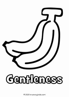 a black and white drawing of a banana with the word gentleness below it