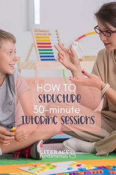 a woman and child sitting on the floor with text overlay reading how to structure 30 - minute tuoping session