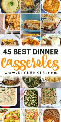 the best dinner casseroles are on display in this collage with text overlay