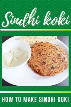 sindhi koki Breakfast Essentials, Paratha Recipe, Paratha Recipes, Green Chutney, Breakfast Items, Weekly Menu