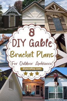 the 8 diy gabie bracket plans for outdoor ambiance is featured in this post