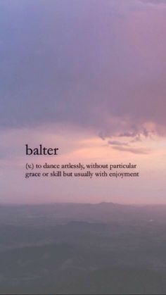 an airplane flying in the sky with text below it that says,'ballet to dance already without particular grace or skill usually with enjoyment