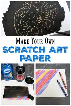 the instructions to make your own scratch art paper