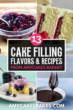 cake filling flavors and recipes from anycakes bakery, including blueberries, raspberry