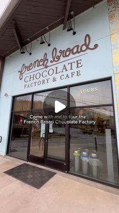 the front entrance of a chocolate factory and cafe