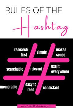 the rules of the hashtag poster with pink text on black and white background, which reads