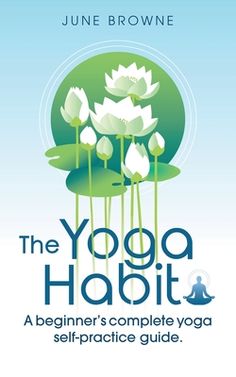 the yoga habit book cover with lotuss and water lilies in front of it