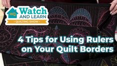 four tips for using rulers on your quilt borders