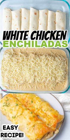 white chicken enchiladas in a casserole dish with text overlay