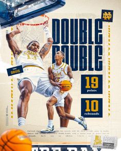 an advertisement for a college basketball game featuring two players in white uniforms and the words double double