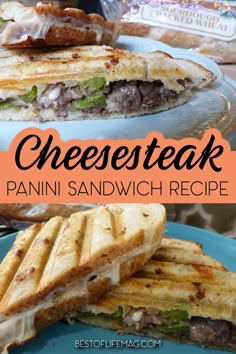 two plates with sandwiches on them and the title reads cheesesteak panini sandwich recipe