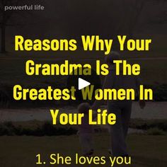 a man and woman walking in the grass with text reading, reason why your grandma is the greatest women in your life 1 she loves you