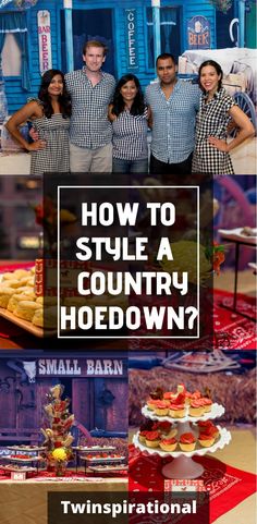 the tv show how to style a country hoeddown? is shown in this collage