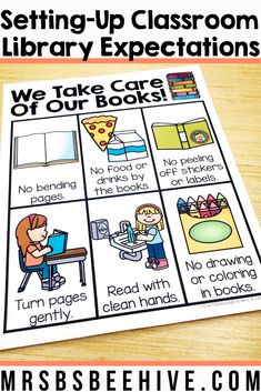 a classroom library poster with the words, we take care of our books and an image of