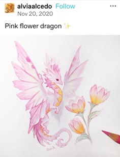 a drawing of a pink flower dragon with wings on it's back, next to a pencil