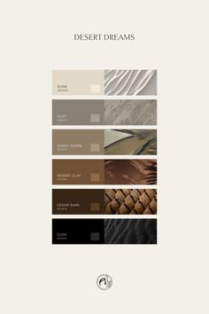 the desert dreams color palette is shown in shades of brown, beige and greys