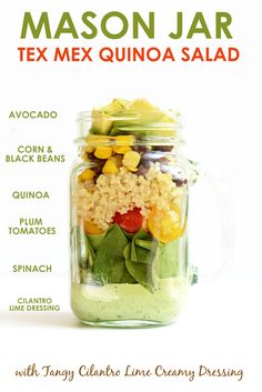 mason jar tex mex quinoa salad with tasty lime creamy dressing recipe