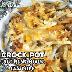 the crock pot taco hashbrown casserole is ready to be eaten