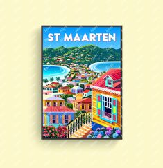 a poster on the wall that says st maarten in english and french language