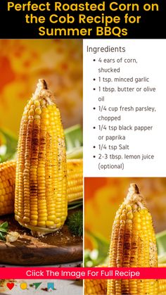 grilled corn on the cob recipe for summer bbqs - click the image for full recipe