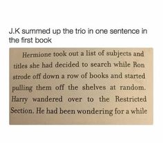 an old book with the title j k summed up the trio in one sentence in the first book