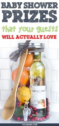 the baby shower prizes that your guests will actually love are in a jar with a wooden spoon