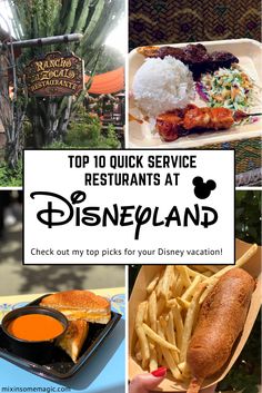 the top 10 quick service restaurants at disney land check out my picks for your disney vacation