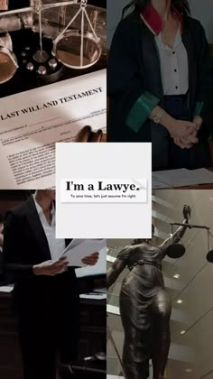 a collage of photos with the words i'm a law