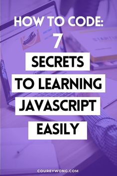a person typing on a laptop with the text how to code 7 secrets to learning in java