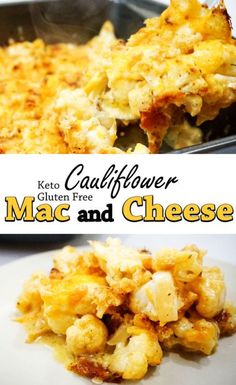 two pictures of macaroni and cheese with the words keto cauliflower