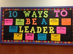 a bulletin board that says 10 ways to be a leader