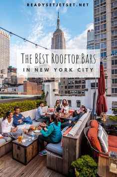 the best rooftop bars in new york city with people sitting on benches and eating food