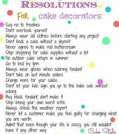 a sign that says new years resolutions for cake decorators and cake poppers