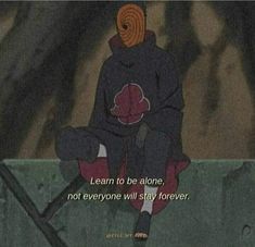 Tobi Obito Quotes, Tobi Quotes, Best Naruto Quotes, Obito Quotes Aesthetic, Obito Uchiha Quotes, Obito Quote, Naruto Motivation