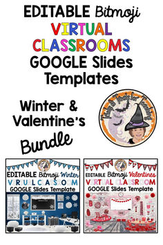 an editable classroom google slides and valentine's bundle