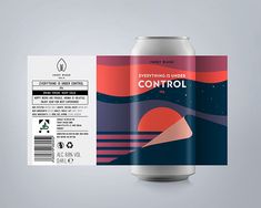 a can of beer with a label on the side that says everything is under control