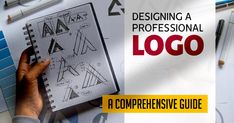 a person holding a notebook with the words designing a professional logo in front of them