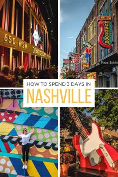 how to spend 3 days in nashville