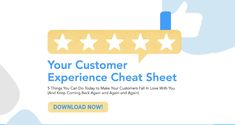 the customer experience chat sheet is shown with five stars on it and an arrow pointing up to