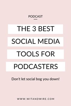 the 3 best social media tools for bloggers to use on their blog or website