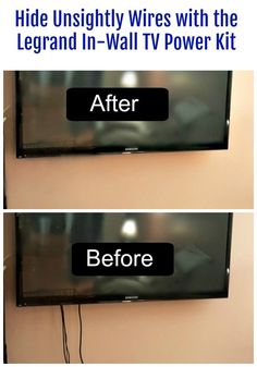 two televisions side by side with the words hide unsightly wires with the legrand in - wall tv power kit before and after