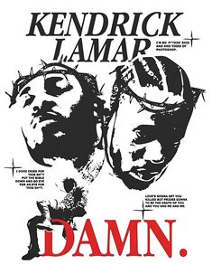 a poster with the words damn written in red and black on it, as well as an image of two men's faces