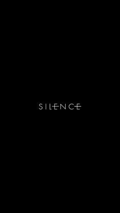 a black background with the word silentce written in white