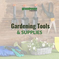 gardening tools and supplies sitting on top of a green grass covered ground with the words gardening tools & supplies