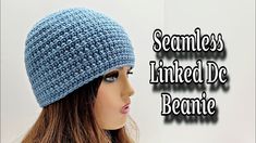 a mannequin head wearing a blue crochet hat with the words seamless linked do beginner written on it