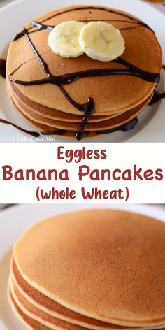 eggless banana pancakes with whole wheat on top