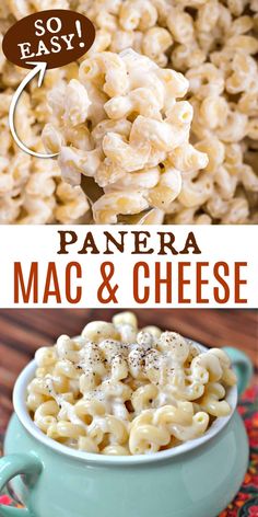 macaroni and cheese in a blue bowl with text overlay that reads, so easy panera mac & cheese